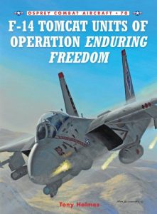 Descargar F-14 Tomcat Units of Operation Enduring Freedom (Combat Aircraft) pdf, epub, ebook