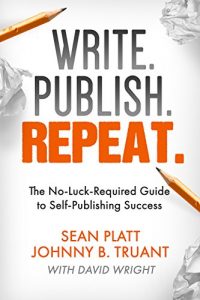 Descargar Write. Publish. Repeat. (The No-Luck-Required Guide to Self-Publishing Success) (The Smarter Artist Book 1) (English Edition) pdf, epub, ebook