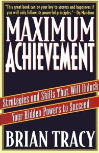 Descargar Maximum Achievement: Strategies and Skills that Will Unlock Your Hidden (English Edition) pdf, epub, ebook