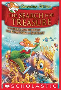 Descargar Geronimo Stilton and the Kingdom of Fantasy #6: The Search for Treasure pdf, epub, ebook