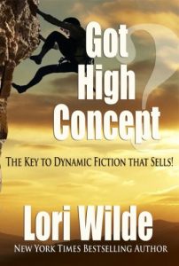 Descargar Got High Concept: The Key to Dynamic Fiction that Sells! (English Edition) pdf, epub, ebook