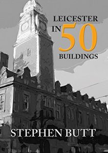 Descargar Leicester in 50 Buildings (English Edition) pdf, epub, ebook