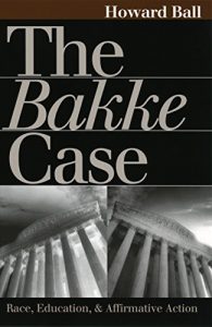 Descargar The Bakke Case: Race, Education, and Affirmative Action (Landmark Law Cases & American Society) pdf, epub, ebook