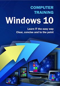 Descargar Computer Training: Windows 10 pdf, epub, ebook