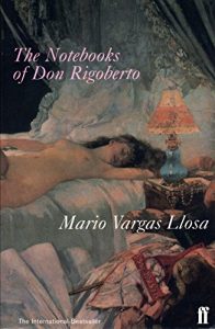 Descargar The Notebooks of Don Rigoberto (English Edition) pdf, epub, ebook