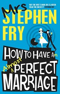 Descargar How to Have an Almost Perfect Marriage pdf, epub, ebook