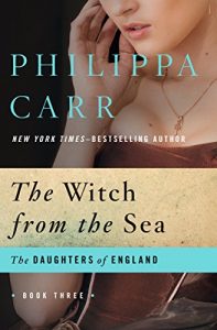 Descargar The Witch from the Sea (The Daughters of England) pdf, epub, ebook