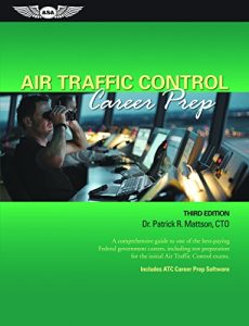 Descargar Air Traffic Control Career Prep (Kindle Edition): A comprehensive guide to one of the best-paying Federal government careers, including test preparation for the initial Air Traffic Control exams. pdf, epub, ebook