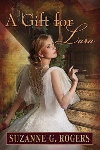 Descargar A Gift for Lara (The Love Letters Series Book 1) (English Edition) pdf, epub, ebook