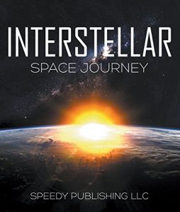 Descargar Interstellar Space Journey: Space Book for Kids pdf, epub, ebook