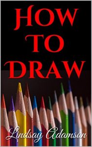 Descargar How To Draw (English Edition) pdf, epub, ebook