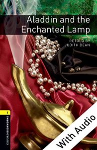 Descargar Aladdin and the Enchanted Lamp – With Audio Level 1 Oxford Bookworms Library: 400 Headwords pdf, epub, ebook