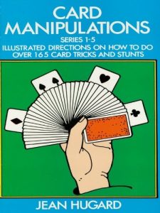 Descargar Card Manipulations: Illustrated Directions on How to Do Over 165 Card Tricks and Stunts (Dover Magic Books) pdf, epub, ebook