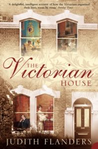 Descargar The Victorian House: Domestic Life from Childbirth to Deathbed pdf, epub, ebook