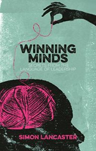 Descargar Winning Minds: Secrets From the Language of Leadership pdf, epub, ebook