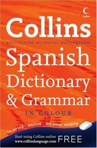 Descargar Collins English Spanish Dictionary Vol.1 (Dictionary and Grammar) pdf, epub, ebook