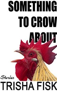 Descargar Something to Crow About: Small Animal Stories (English Edition) pdf, epub, ebook