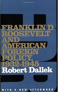 Descargar Franklin D. Roosevelt and American Foreign Policy, 1932-1945: With a New Afterword (Oxford Paperbacks) pdf, epub, ebook