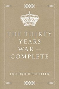 Descargar The Thirty Years War – Complete (English Edition) pdf, epub, ebook