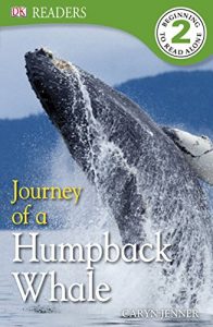 Descargar Journey of a Humpback Whale (DK Readers Level 2) pdf, epub, ebook