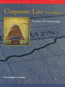 Descargar Bainbridge’s Corporate Law, 2d (Concepts and Insights Series) pdf, epub, ebook