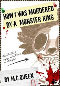 Descargar How I Was Murdered By a Monster King (How I Was Murdered By a Fox Monster Book 2) (English Edition) pdf, epub, ebook