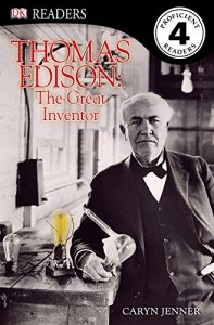 Descargar Thomas Edison – The Great Inventor (DK Readers Level 4) pdf, epub, ebook