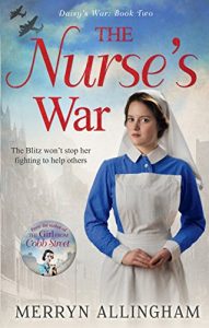 Descargar The Nurse’s War (Daisy’s War) pdf, epub, ebook