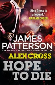 Descargar Hope to Die: (Alex Cross 22) pdf, epub, ebook