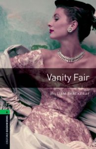 Descargar Vanity Fair Level 6 Oxford Bookworms Library pdf, epub, ebook