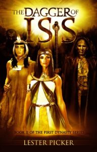 Descargar The Dagger of Isis (The First Dynasty Book 2) (English Edition) pdf, epub, ebook