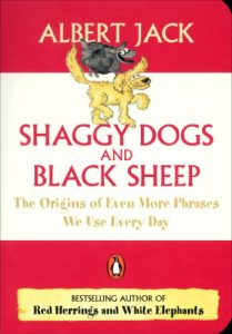 Descargar Shaggy Dogs and Black Sheep: The Origins of Even More Phrases We Use Every Day pdf, epub, ebook