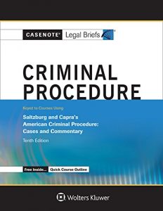 Descargar Criminal Procedure, Keyed to Saltzburg and Capra (Casenote Legal Briefs) pdf, epub, ebook