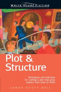 Descargar Write Great Fiction – Plot & Structure: Techniques and Exercises for Crafting and Plot That Grips Readers from Start to Finish pdf, epub, ebook