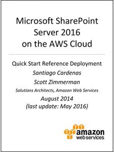 Descargar SharePoint Server on AWS (AWS Quick Start) (English Edition) pdf, epub, ebook