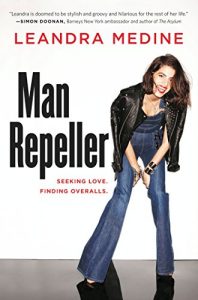 Descargar Man Repeller: Seeking Love. Finding Overalls. (English Edition) pdf, epub, ebook