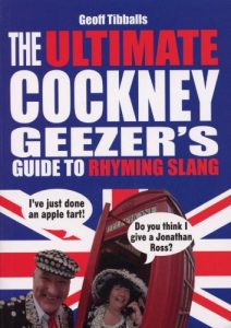 Descargar The Ultimate Cockney Geezer’s Guide to Rhyming Slang pdf, epub, ebook