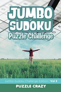 Descargar Jumbo Sudoku Puzzle Challenge Vol 3: Jumbo Sudoku Challenge Edition (Jumbo Sudoku Puzzle Series) pdf, epub, ebook