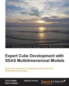 Descargar Expert Cube Development with SSAS Multidimensional Models pdf, epub, ebook