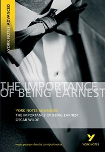 Descargar The Importance of Being Earnest: York Notes Advanced pdf, epub, ebook