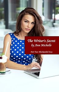 Descargar The Writer’s Secret (Part Two: Blackmailed Sissy) (English Edition) pdf, epub, ebook