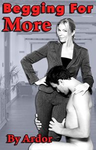 Descargar Begging For More (English Edition) pdf, epub, ebook