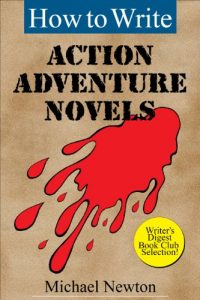 Descargar How to Write Action Adventure Novels (Classic Wisdom on Writing Series) (English Edition) pdf, epub, ebook