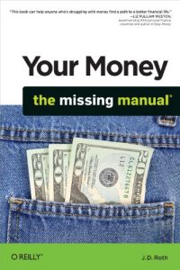 Descargar Your Money: The Missing Manual pdf, epub, ebook