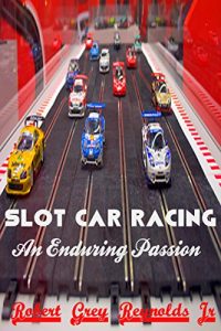 Descargar Slot Car Racing: An Enduring Passion (English Edition) pdf, epub, ebook