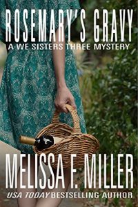Descargar Rosemary’s Gravy (A We Sisters Three Mystery Book 1) (English Edition) pdf, epub, ebook