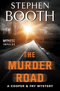 Descargar The Murder Road: A Cooper & Fry Mystery (Cooper & Fry Mysteries) pdf, epub, ebook