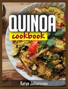 Descargar Quinoa Cookbook: Top Quinoa Recipes for Rapid Weight Loss (Quinoa Superfood) (English Edition) pdf, epub, ebook