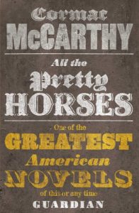 Descargar All the Pretty Horses: 1 (Border Trilogy) pdf, epub, ebook