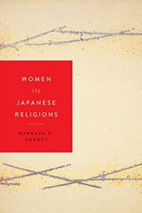 Descargar Women in Japanese Religions (Women in Religions) pdf, epub, ebook